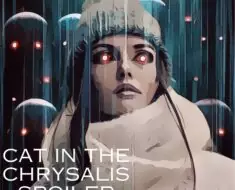 Cat in the Chrysalis Spoiler