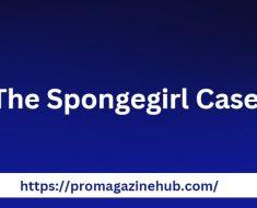 the Spongegirl Case